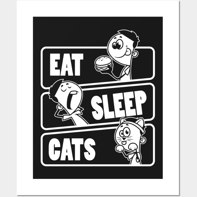 Eat Sleep Cats - Cat lover gift design Wall Art by theodoros20